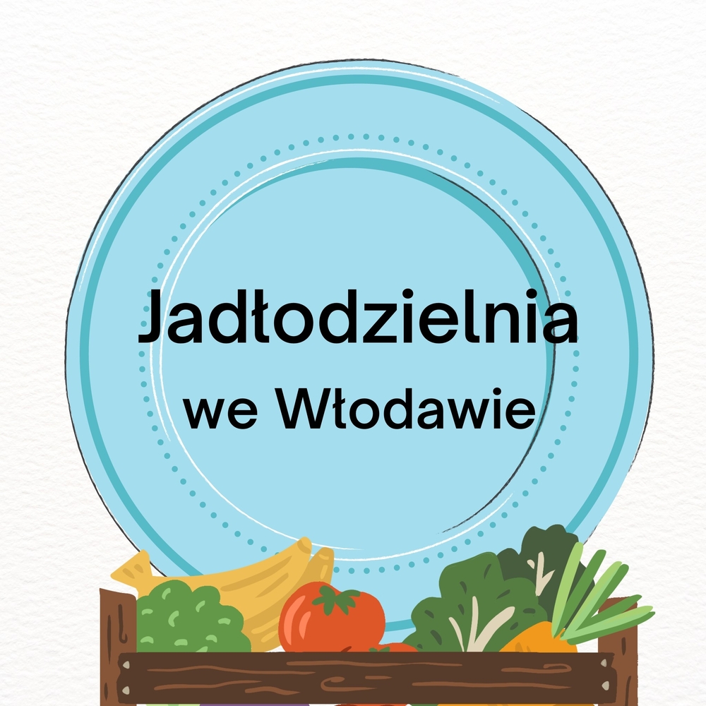 Jadłodzielnia we Włodawie